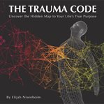 The Trauma Code cover image cdn