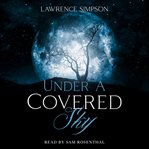Under a Covered Sky cover image cdn