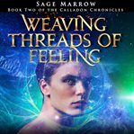 Weaving Threads of Feeling cover image cdn