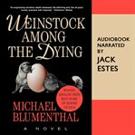 Weinstock Among the Dying cover image cdn