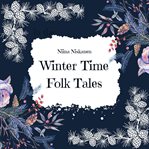 Winter Time Folk Tales cover image cdn