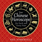 Your Chinese horoscope for each and every year cover image cdn