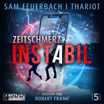 Zeitschmerz : Instabil (German) cover image cdn