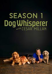 Dog Whisperer with Cesar Millan - Season 1. Season 1. cover image cdn