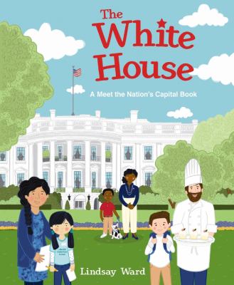 The White House : a meet the nation's Capital book  cover image cdn