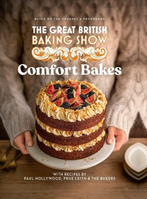 The Great British baking show. Comfort bakes  cover image cdn
