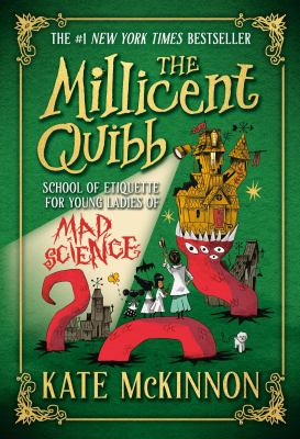 The Millicent Quibb School of Etiquette for Young Ladies of Mad Science  cover image cdn