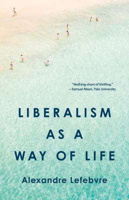 Liberalism as a way of life  cover image cdn