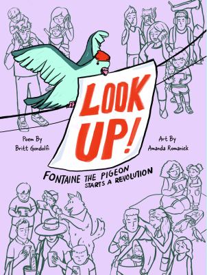 Look up! : Fontaine the pigeon starts a revolution  cover image cdn
