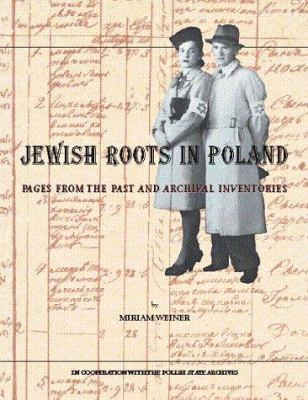 Jewish roots in Poland : pages from the past and archival inventories  cover image cdn