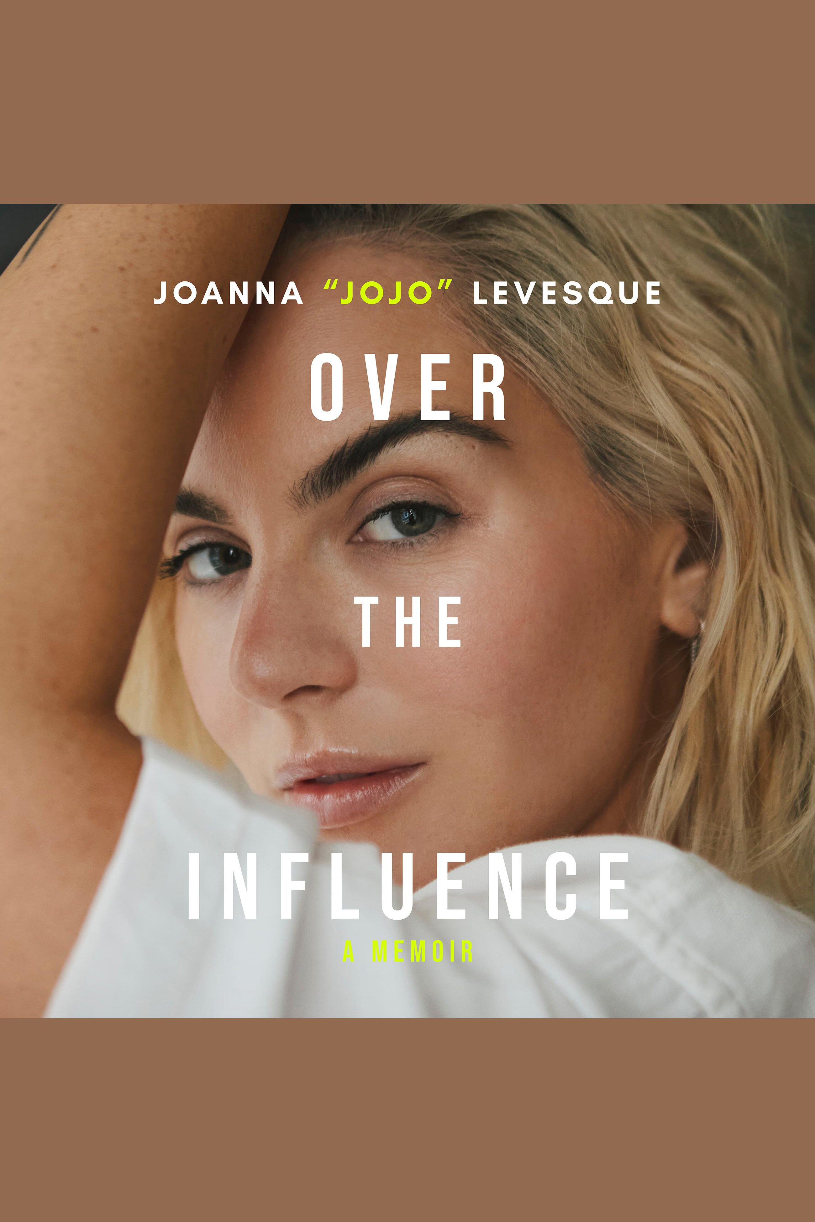 Over the Influence A Memoir cover image cdn