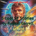 5 cool SF stories cover image cdn