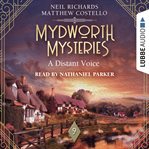 A distant voice. Mydworth mysteries cover image cdn