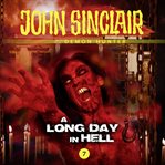 A Long Day in Hell : John Sinclair: Demon Hunter cover image cdn