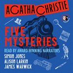 Agatha Christie : Five Mysteries cover image cdn