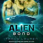 Alien Bond : Alien (Lauren) cover image cdn