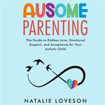 Ausome Parenting cover image cdn