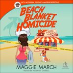 Beach Blanket Homicide : Psychic Amateur Detective cover image cdn