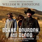 Beans, Bourbon, & Blood : Luke Jensen-Dewey Mckenzie Western cover image cdn