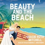 Beauty and the beach. Falling for summer cover image cdn