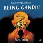 Being Gandhi cover image cdn