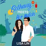 Bethany meets her match. From Sunset Park, with love cover image cdn