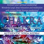 Bindu visarga chakra awakening & healing cover image cdn