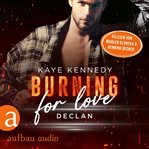 Burning for Love : Burning for the Bravest (German) cover image cdn