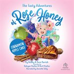 Cinnamon Apple Cake : Tasty Adventures of Rose Honey cover image cdn