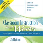 Classroom Instruction That Works : Research-Based Strategies for Increasing Student Achievement cover image cdn