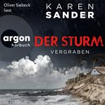 Der Sturm : Vergraben. Engelhardt & Krieger ermitteln cover image cdn