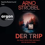 Der trip : du hast dich frei gefühlt dis er dich fand cover image cdn