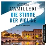 Die Stimme der Violine : Ein Sizilien. Krimi. Inspector Montalbano (German) cover image cdn