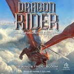 Dragon Rider Chronicles 3 : A Progression Fantasy. Dragon Rider Chronicles cover image cdn
