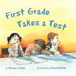 First Grade Takes a Test cover image cdn