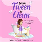 From Tween to Clean cover image cdn
