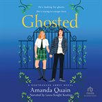 Ghosted : A Northanger Abbey Novel cover image cdn