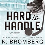 Hard to Handle : Play Hard cover image cdn