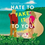 Hate to fake it to you cover image cdn