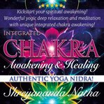 Integrated chakra awakening & healing cover image cdn