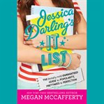 Jessica Darling's It List : The (Totally Not) Guaranteed Guide to Popularity, Prettiness & Perfection. Jessica Darling's It List cover image cdn