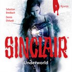 Kyvos : Underworld - Sinclair (German) cover image cdn