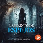 Laberinto de espejos cover image cdn