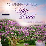 Lilac Bride : A Sweet Western Romance. Holiday Brides cover image cdn