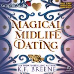 Magical Midlife Dating [Dramatized Adaptation] : Leveling Up cover image cdn