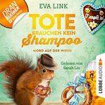 Mord auf der Wiesn : Tote brauchen kein Shampoo. Allgäu Krimi cover image cdn