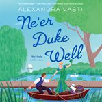 Ne'er Duke Well : Doctor Jane Halifax cover image cdn