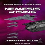 Nemesis Rising : Killer Bunny cover image cdn