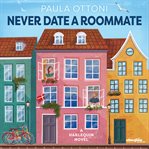 Never Date a Roommate cover image cdn