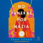 No Funeral for Nazia cover image cdn